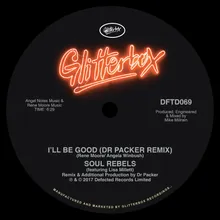 I'll Be Good (feat. Lisa Millett) Dr Packer Remix