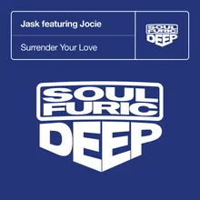 Surrender Your Love (feat. Jocie) Jask's Mix