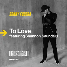 To Love (feat. Shannon Saunders) Qubiko Remix