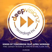 Fire (feat. April Morgan) [Sandy Rivera & Laroye's Fire Funk Mix]
