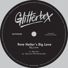 Big Love (The Dronez Mix)