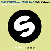 Walk Away Muzzaik Remix