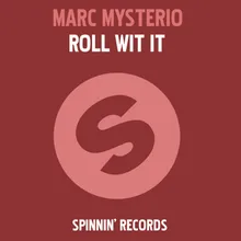 Roll Wit It (Karl G Extended Club Remix)