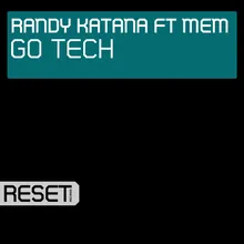 GoTech (feat. MEM) Katana Edit