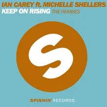 Keep On Rising (feat. Michelle Shellers) Nicky Romero Remix