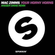 Your Horny Horns Angger Dimas Remix