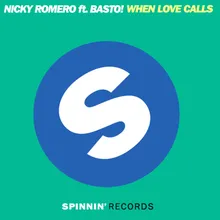 When Love Calls (feat. Basto!) Vocal Mix