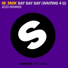 Say Say Say (Waiting 4 U) The Caramel Club Remix