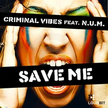 Save Me (feat. N.U.M.) Club Mix