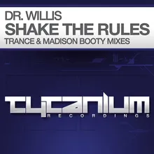Shake the Rules The Madison Booty Mix