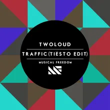 Traffic Tiësto Edit