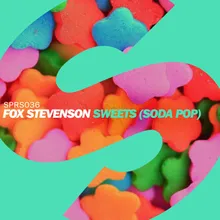 Sweets (Soda Pop) Extended Mix