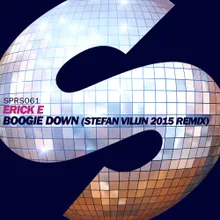 Boogie Down Stefan Vilijn 2015 Remix