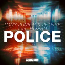 Police (feat. RIVERO) Radio Edit