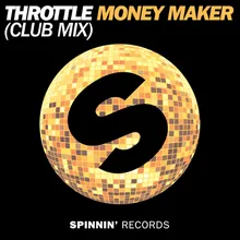 Money Maker Club Edit