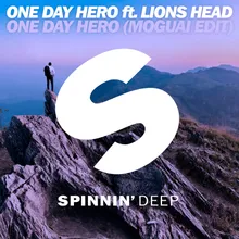 One Day Hero (feat. Lions Head) MOGUAI Edit