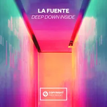 Deep Down Inside Extended Mix