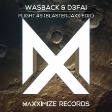 Flight 49 Blasterjaxx Extended Edit