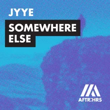 Somewhere Else