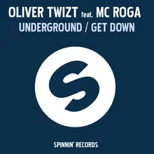 Underground (feat. MC Roga)