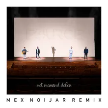 Met Niemand Delen (Mex Noijar Remix)