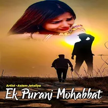 Ek Purani Mohabbat