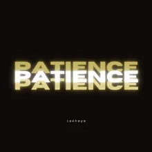 Patience