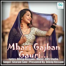 Mhari Gajban Gauri