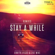 Stay A While Angemi Remix