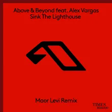 Sink The Lighthouse Maor Levi Remix