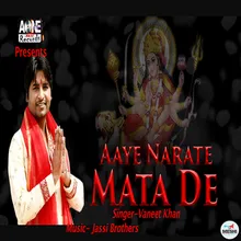 Aaye Narate Mata De