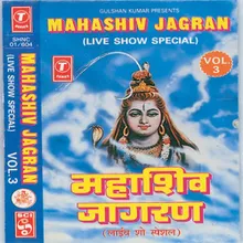 Mahashiv Jagran (Live Show Special) - Vol.3