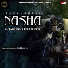 Nasha A Weed Anthem