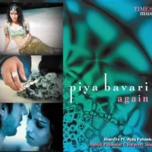 Piya Bawari Remix By Dj Suketu