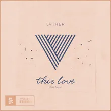 This Love (feat. Savoi)