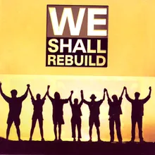 We Shall Rebuild (Instrumental - Saxophone, Guitar)