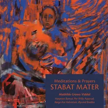 Stabat Mater: VI For Turiya