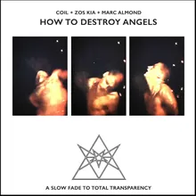 How To Destroy Angels-Zos Kia Remix