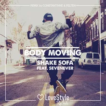 Body Moving-Constantinne & Felten Remix