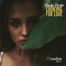 Looking for Love-Extended Mix