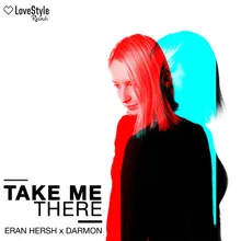 Take Me There-Extended Mix