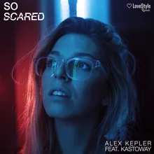 So Scared-Extended Mix