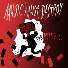 Music Must Destroy