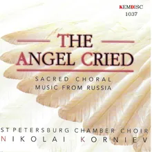 An Angel Crying, For Chorus