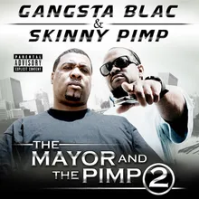 The Pimp & The Gangsta