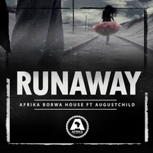 Run Away (feat. Augustchild)