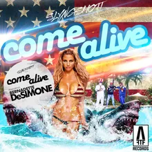 Come Alive-Radio Edit