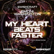 My Heart Beats Faster (Ft. Emoni Washington)-Dirty Pop Club Radio