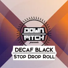 Stop Drop Roll-Kwint Remix
