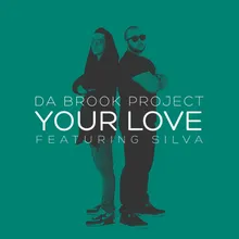 Your Love-U4Ya Radio Edit